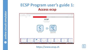 How to access ecsp, a best online circuit simulator: user