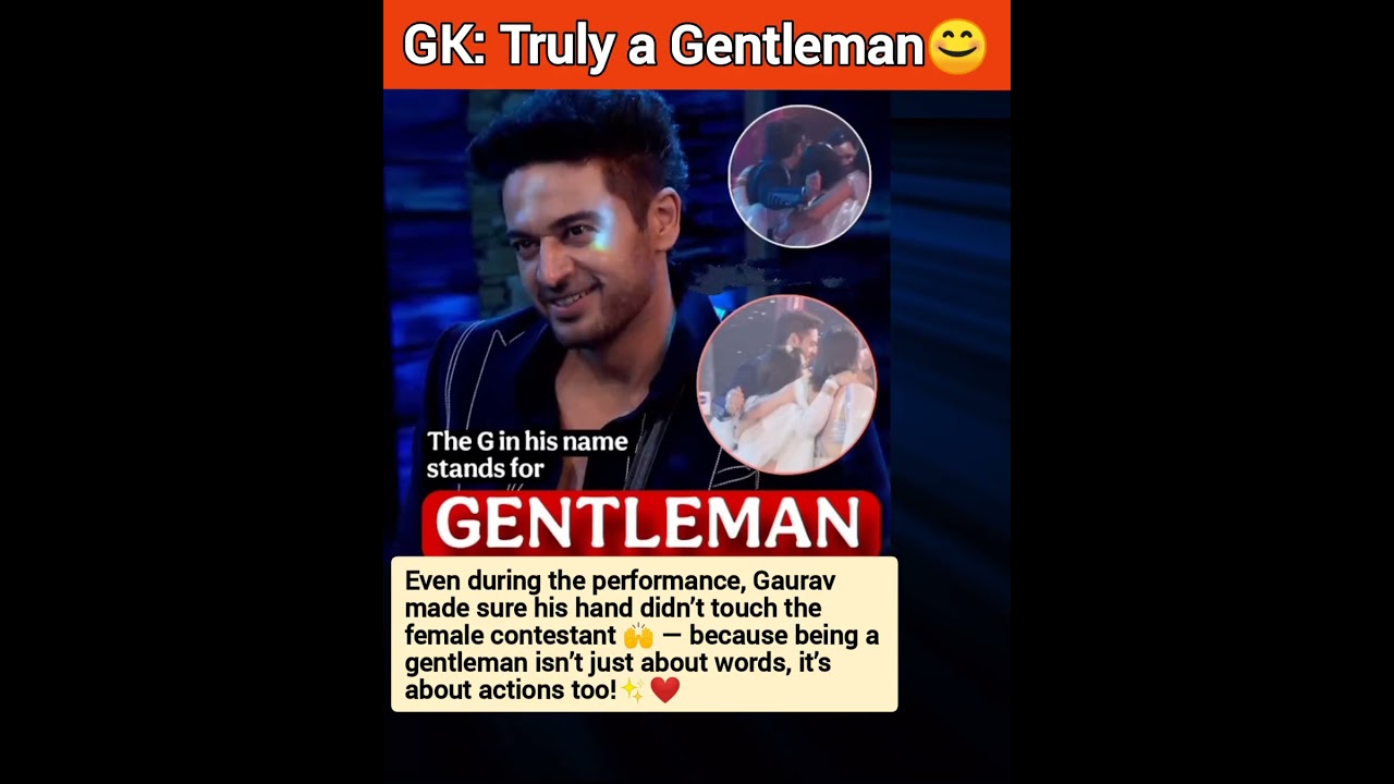 GK: Truly a Gentleman😊 
