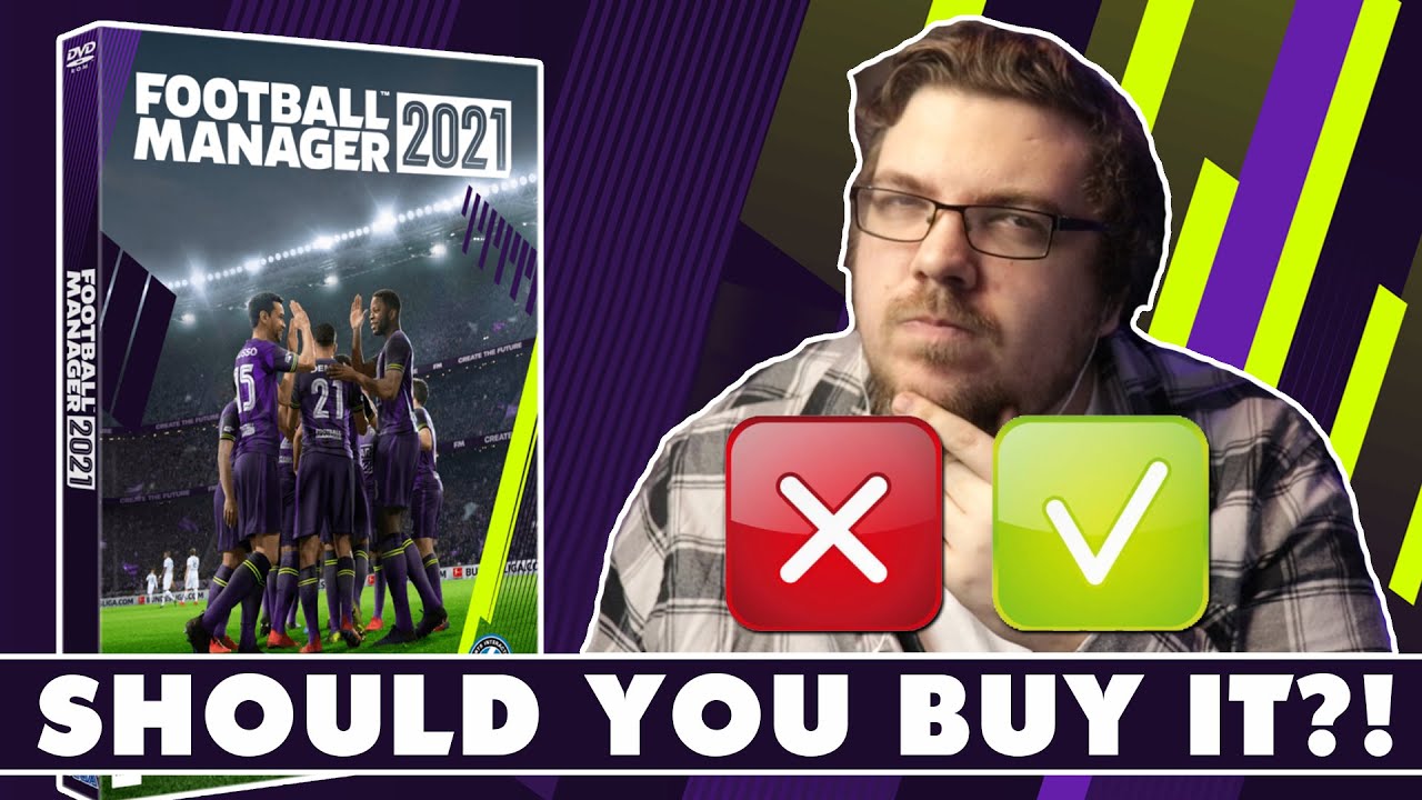 Should You Buy FM21? YouTube
