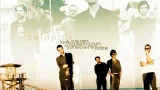 Coldplay - God put a smile on your face. WITH LYRICS