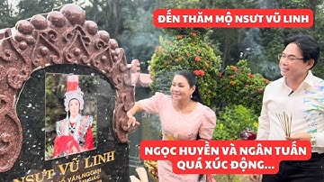 Đi thăm Vũ Linh Ngô Phù Sai, Ngọc Huyền Tây Thi, Ngủ Tử Tư Ngân Tuấn quá xúc động tại nghĩa trang
