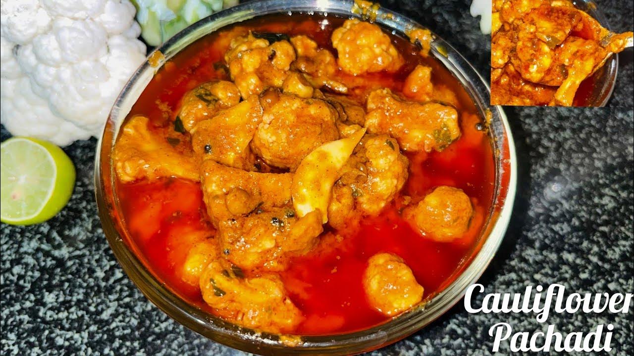 Cauliflower nilva pachadi recipe How to make Cauliflower pickle in