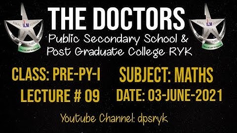 Class Pre-Py-1 Maths Lecture # 9 [03-June-2021] dpsryk