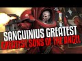 Greatest sons of Sanguinius!