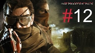Metal Gear Solid V: The Phantom Pain | Part 12 | Finding Dr. Emmerich!