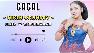 Niken Salindry  Gagal  Lirik Dan Terjemahan