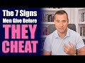 The 7 Signs Men Give Before They Cheat | Relationship Advice for Women by Mat Boggs