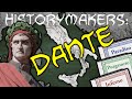 History-Makers: Dante