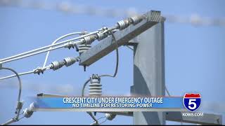 Crescent City residents expected to be without power for days