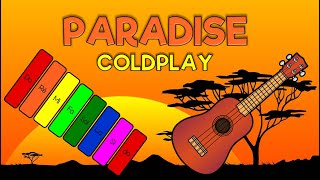 Download Lagu Paradise COLDPLAY - Xylo Ukulélé PLAY-ALONG