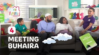 Who Is Muhammad ﷺ  Ep4 📚 | NEW SERIES 🌟 The Azharis | Meeting Buhaira