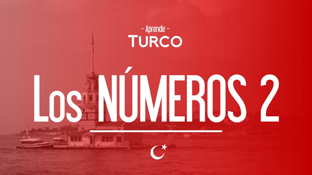 CLASES DE TURCO 5 - Los Números Turcos (del 10 en adelante)
