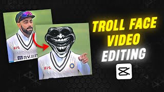 Capcut Trollface Video Editing | Trollface Video Editing In Capcut | Capcut Editing Tutorial