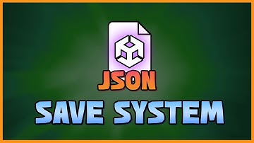 Unity JSON Save & Load System