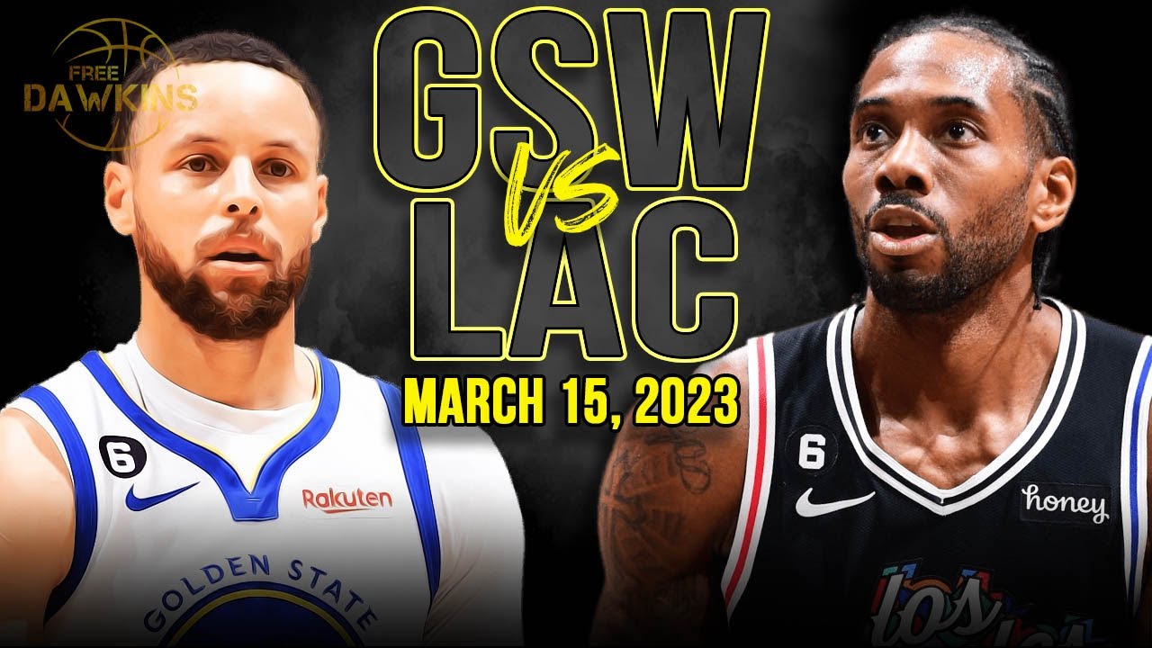Golden State Warriors vs Los Angeles Clippers Full Game Highlights March 15, 2023 FreeDawkins