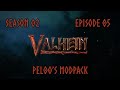 Valheim Pel00's Modpack - Episode 05