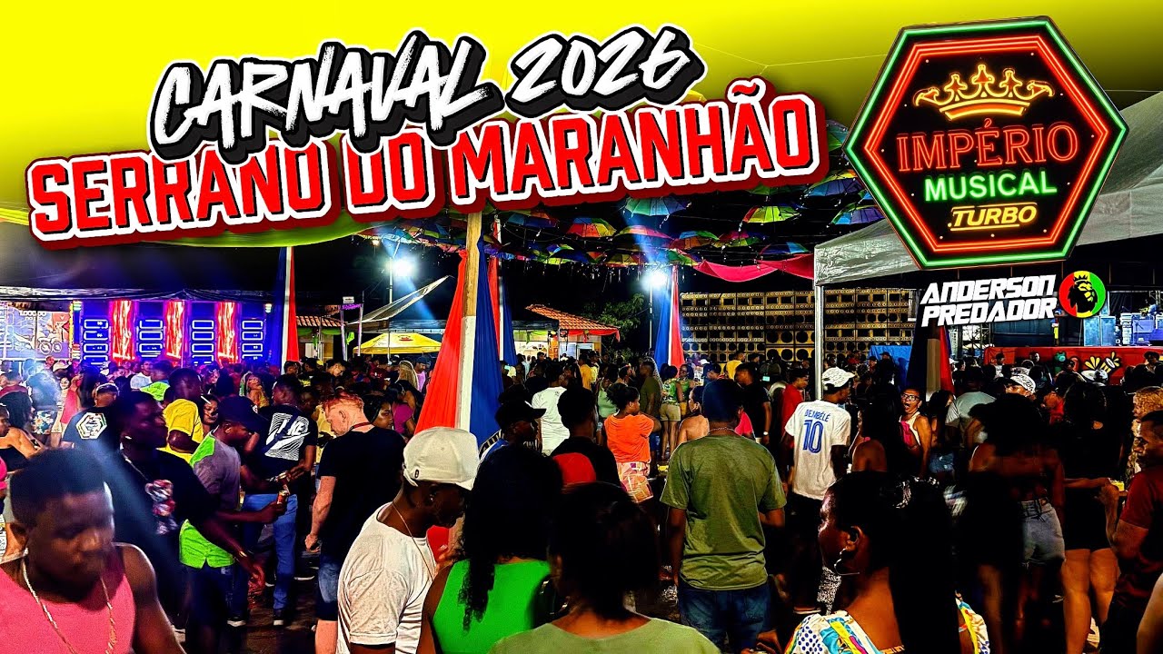 SHOW DA IMPÉRIO CARNAVAL 2026 EM SERRANO DO MARANHÃO 