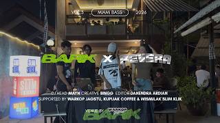 MAYN - MIAMI BASS | BARK x REVERA VOL 3 | WARKOP VIBES