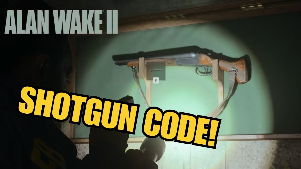 Alan Wake 2 shotgun code location