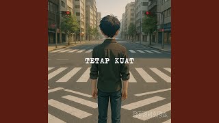 Tetap Kuat