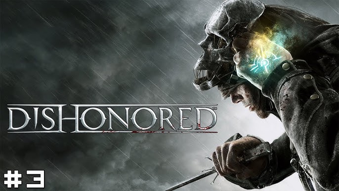 Review] Dishonored, traição regada a sangue e ratos – Lock Gamer Hardware