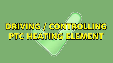Driving / controlling PTC heating element