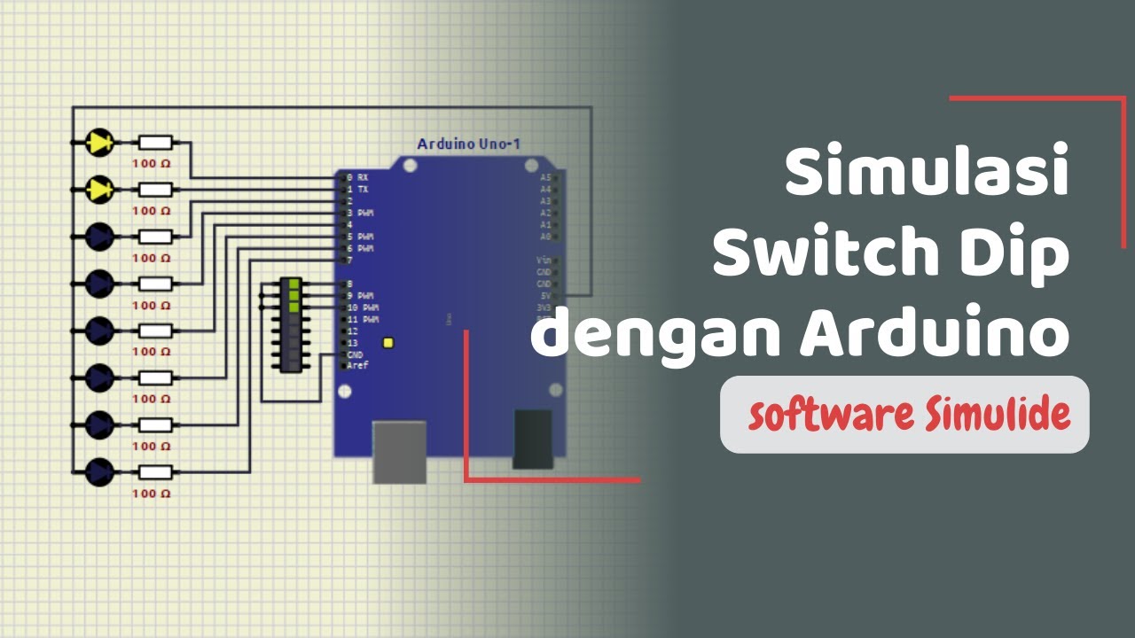 Simulasi 7 Mode LED dengan Switch DIP Menggunakan Arduino - YouTube