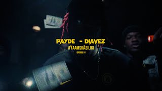 Payde - Diavez Ep.01