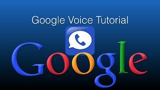 Google Voice Tutorial: How Do I Get a Google Voice Number