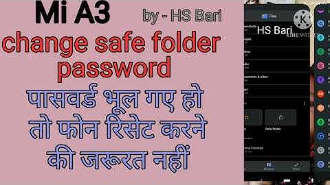 Mi A3 mobile phone mein safe folder ka password kaise change Karen