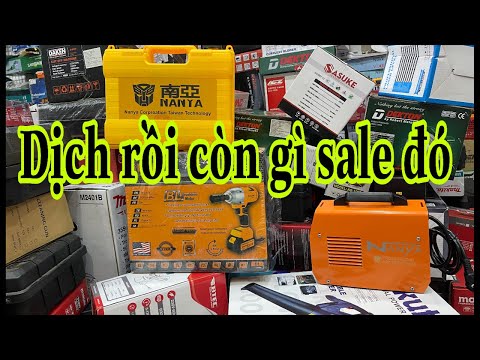 Sale mùa dịch giá rẻ máy hàn giá siêu bèo máy khoan máy cắt
