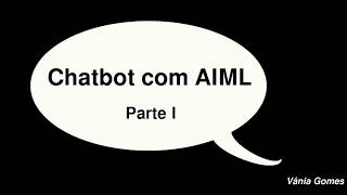 Chatbot com AIML - I