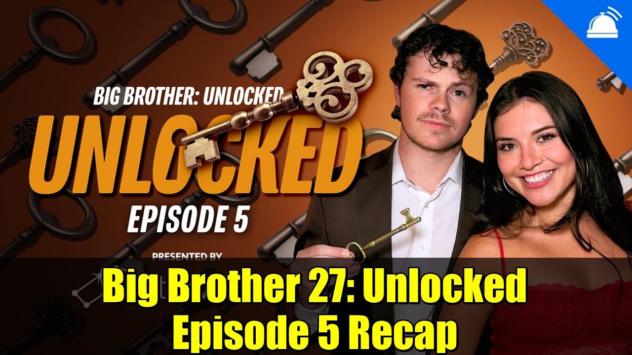 Big Brother 27: Unlocked 5 эпизод: обзор | Кори Вуртенбергер и Америка Лопес