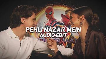 pehli nazar mein - atif aslam 「edit audio」