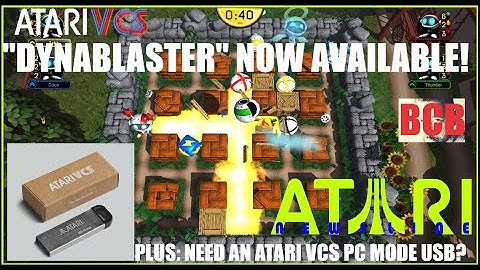 DYNABLASTER Now Available on Atari VCS! + Need an Atari VCS PC Mode USB Stick? (Atari Newsline)