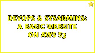 Celebrity DevOps & SysAdmins: A basic website on AWS S3 (3 Solutions!!) Profile