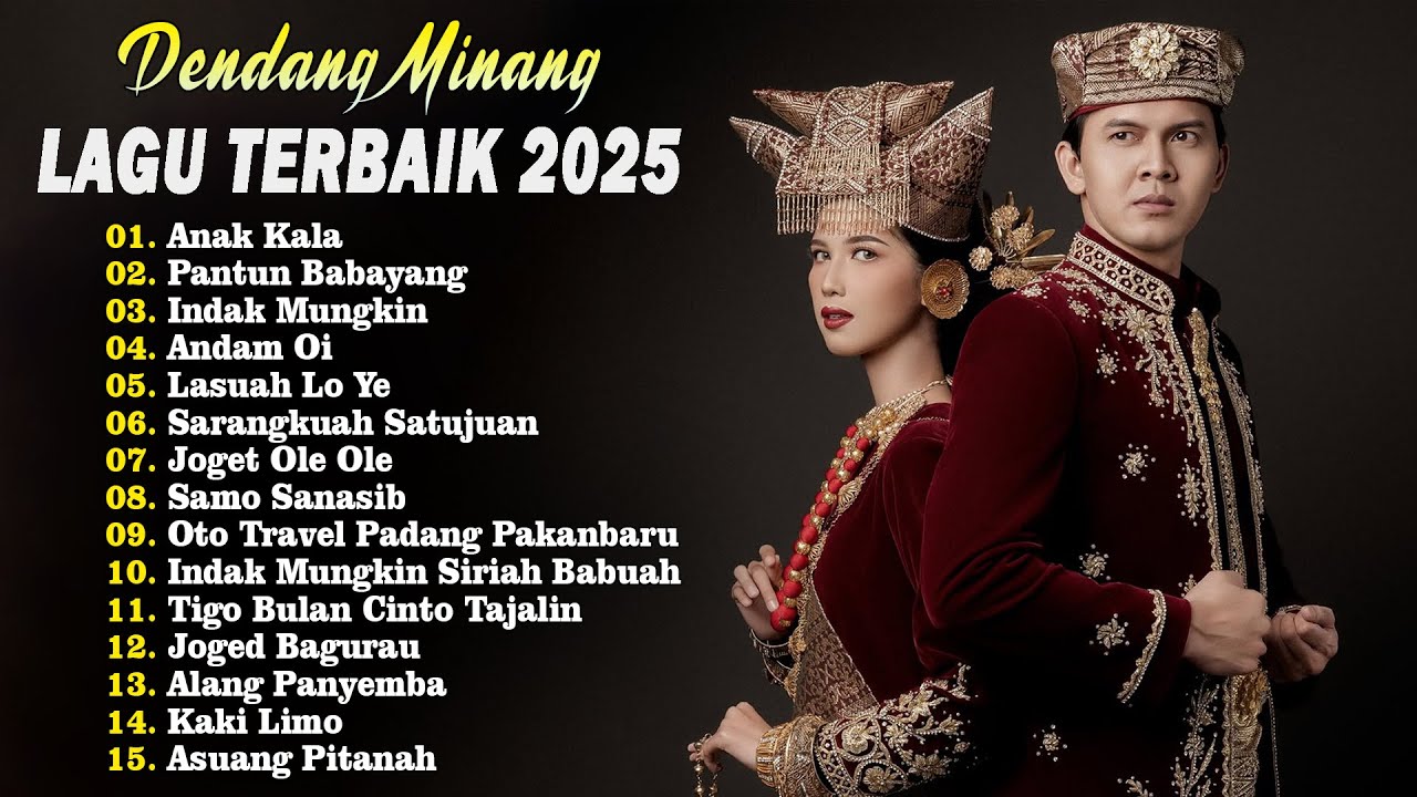 Dendang Minang Terbaru 2025 Viral Tiktok - Dendang Minang Full Album Terbaik Saat Ini