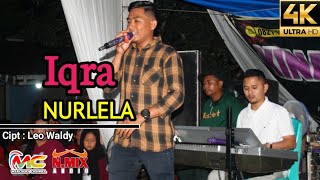 Nurlela  Leo Waldy  Iqra  Dangdut Cover  Arr  Uda Pajar  Kinara  marchorychannel9195