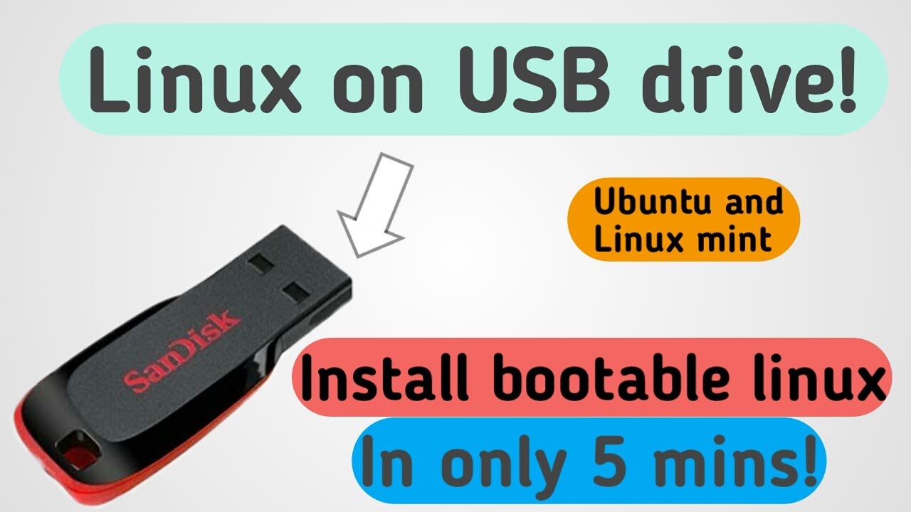 How to install bootable linux on a USB drive easily in 5 minutes! - YouTube