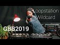 Grand beatbox battle  loopstation wildcard