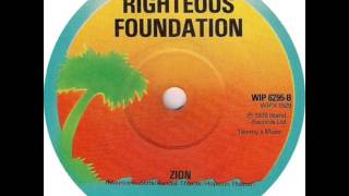Righteous Foundation - Zion