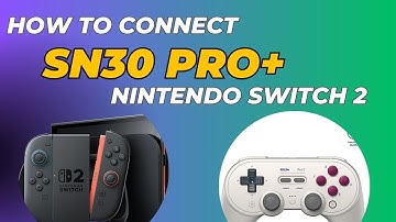 8BitDo SN30 Pro+ Switch 2 Firmware Upgrade - 8BitDo Upgrade Tool - Nintendo Switch 2
