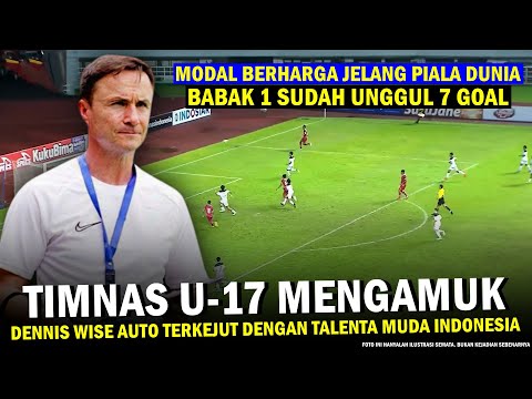 🔴 BARU BABAK 1 Udah Menang 7-0 ‼️ Dennis Wise Auto Terkejut TALENTA Timnas Indonesia U-17 vs Guam