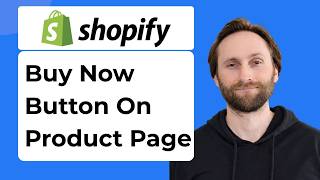 How to Add a Buy Now Button on Shopify Product Page 2026 Guide