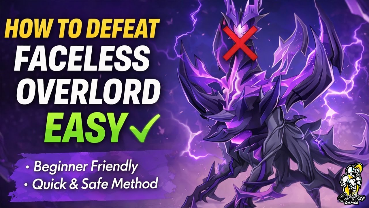 How to Defeat Faceless Overlord | Beginner Friendly Guide | SixFace Gamer | 