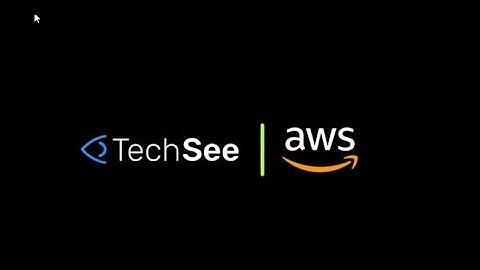 TechSee Brings AI-powered visual solutions to Amazon Connect