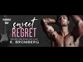 Sweet Regret