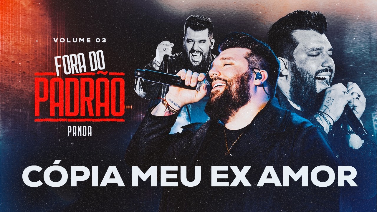 Panda - Cópia meu ex amor  [ Panda fora do Padrão ]