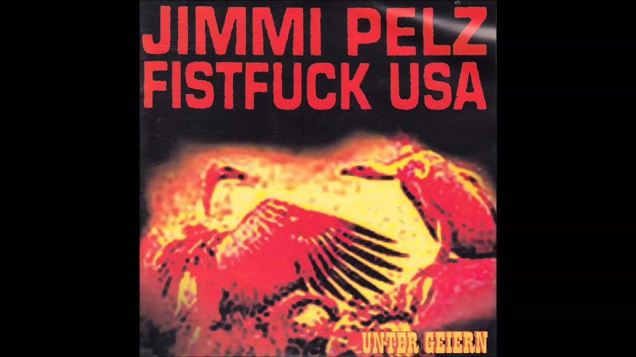 Jimmi Pelz Fistfuck USA-Bastard