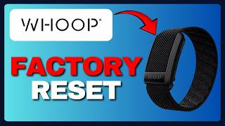 How To Factory Reset WHOOP 4.0 Health Tracker (Full Guide) 2026!